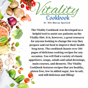 Vitality Cookbook- Dr. Wm Marcus Spurlock